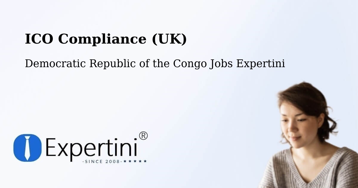 UK Data Protection & ICO Compliance – Boma - Democratic Republic of the Congo Jobs Expertini