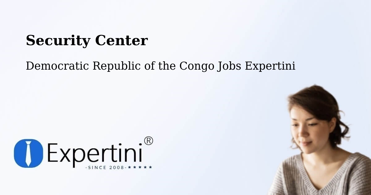 Security & Compliance – Boma - Democratic Republic of the Congo Jobs Expertini